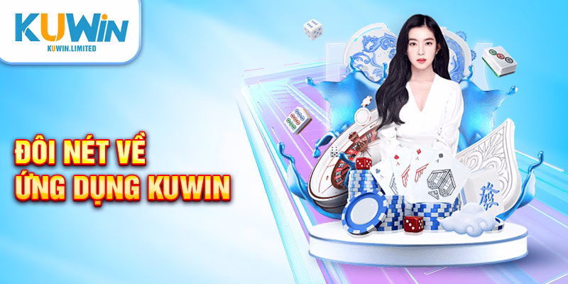 Đôi nét về ứng dụng Kuwin
